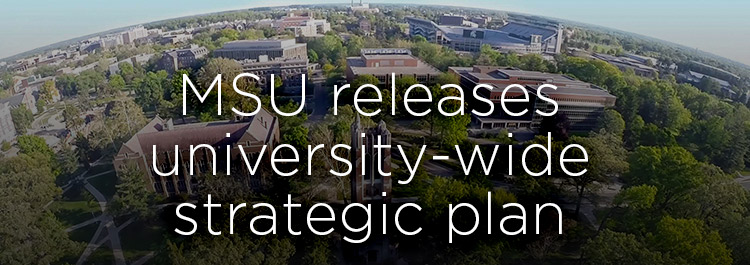 MSU releases university-wide strategic plan