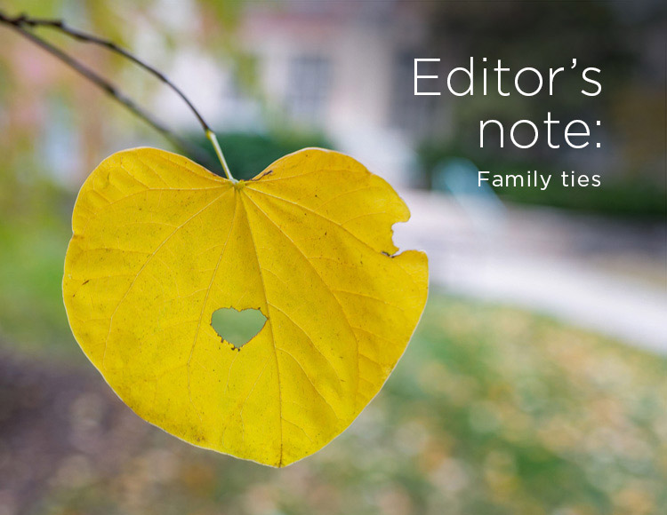 Editor’s note: Family ties