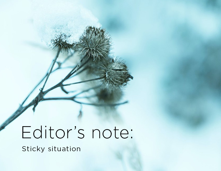 Editor’s note: Sticky situation
