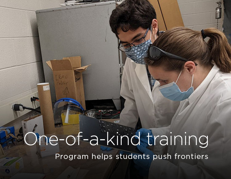 One-of-a-kind training: Program helps students push frontiers