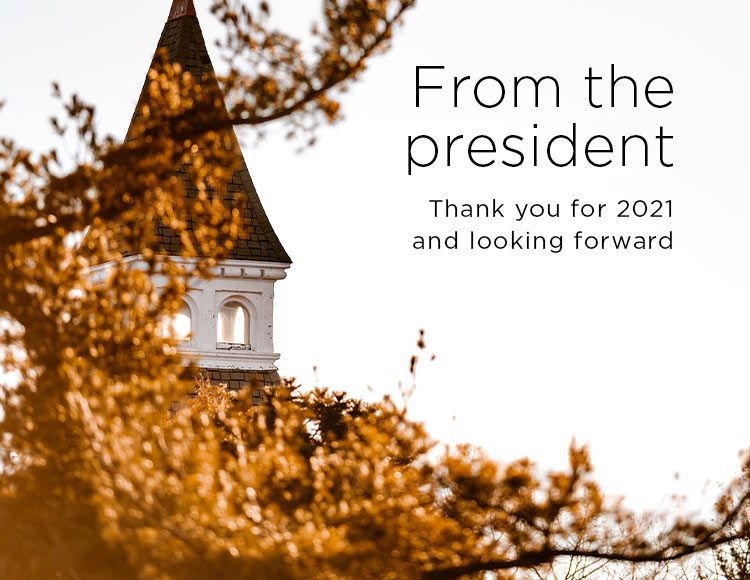 From the president: Thank you for 2021 and looking forward 