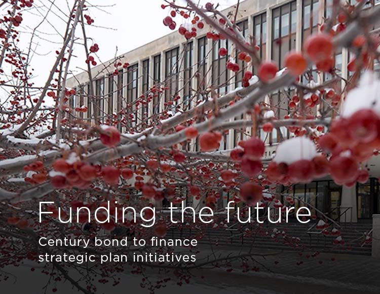 Funding the future: Century bond to finance strategic plan initiatives