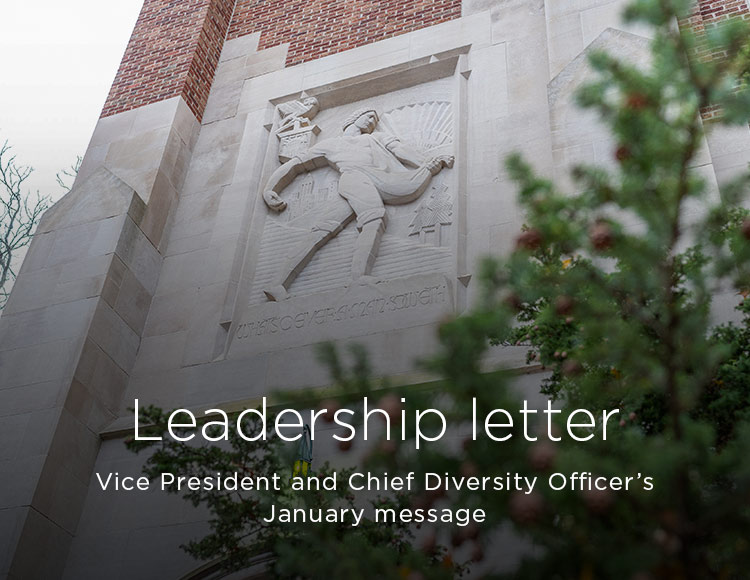 Leadership letter: Vice President and Chief Diversity Officer’s January message