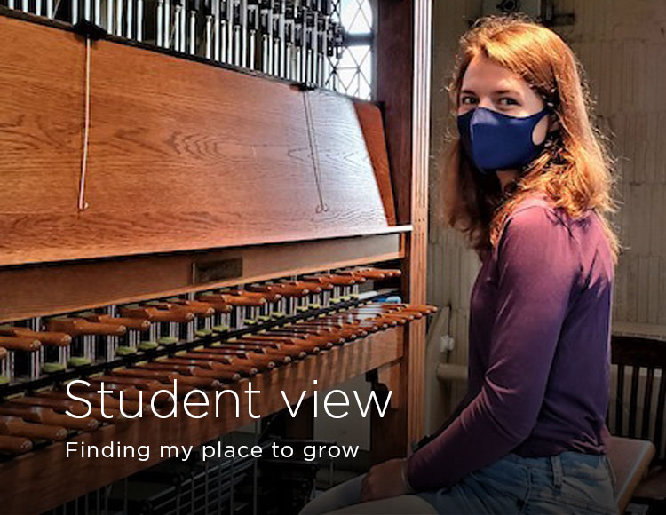 Student view: Finding my place to grow