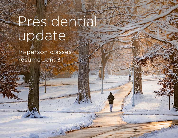Presidential update: In-person classes resume Jan. 31 