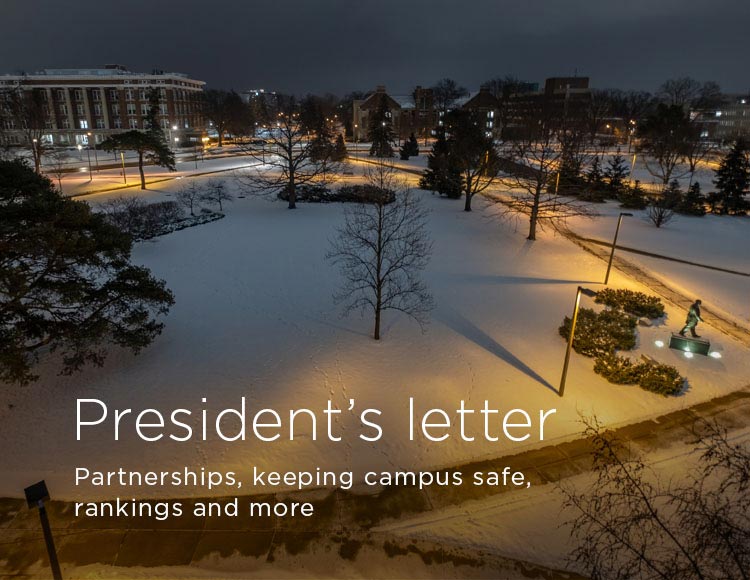 President’s letter: Partnerships, keeping campus safe, rankings and more 