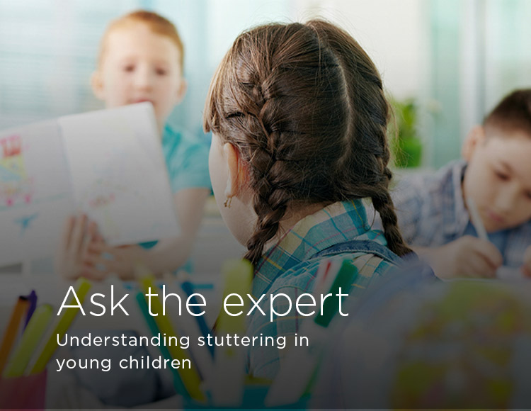 Ask the expert: Understanding stuttering in young children