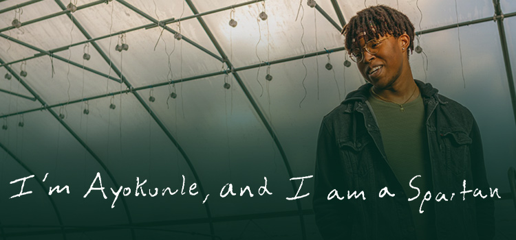 I am Ayokunle, and I am a Spartan 
