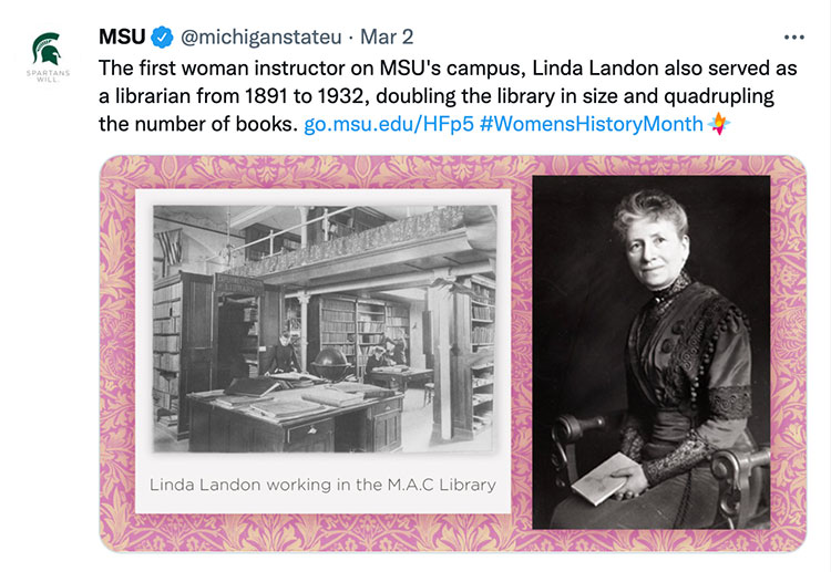 The first woman instructor on MSU's campus, Linda Landon also served as a librarian from 1891 to 1932, doubling the library in size and quadrupling the number of books. #WomensHistoryMonth