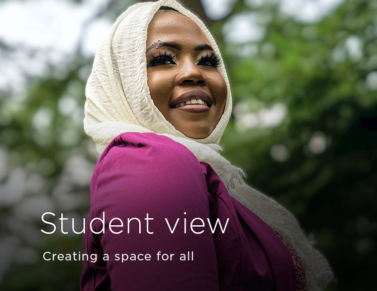 Student view: Creating a space for all
