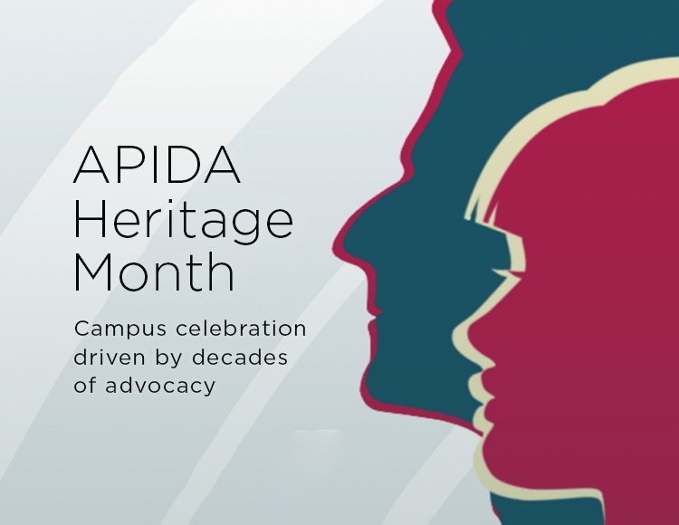 APIDA Heritage Month: Campus celebration driven by decades of advocacy
