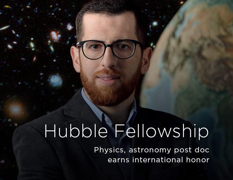 Hubble Fellowship: Physics, astronomy post doc earns international honor