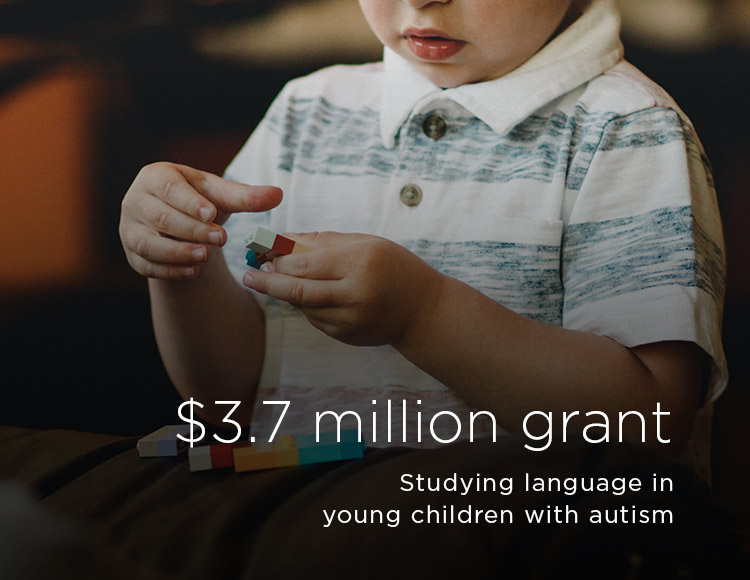 $3.7 million grant: Studying language in young children with autism