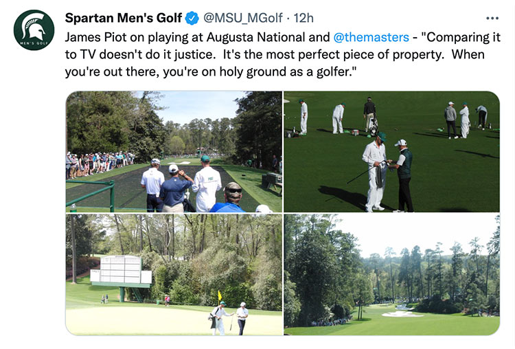 James Piot on playing at Augusta National and @themasters - “Comparing it to TV doesn't do it justice. It's the most perfect piece of property. When you're out there, you're on holy ground as a golfer.”