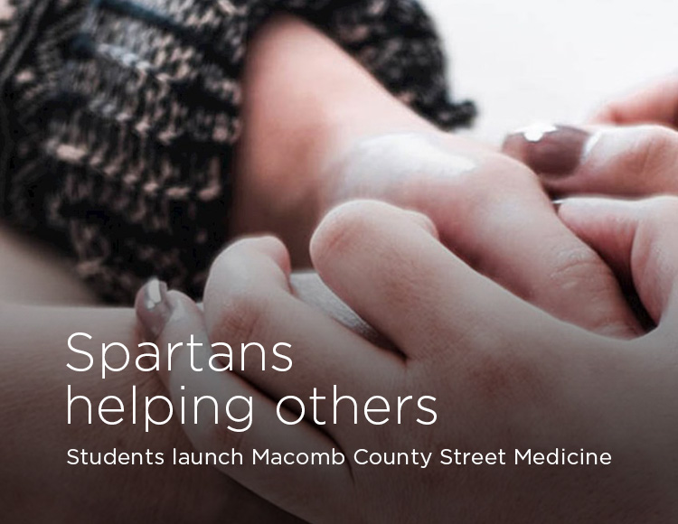 Spartans helping others: Students launch Macomb County Street Medicine