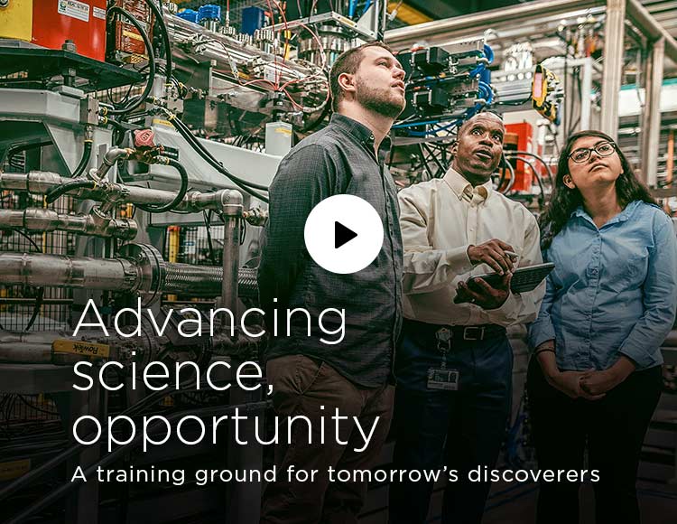 Advancing science, opportunity: A training ground for tomorrow’s discoverers