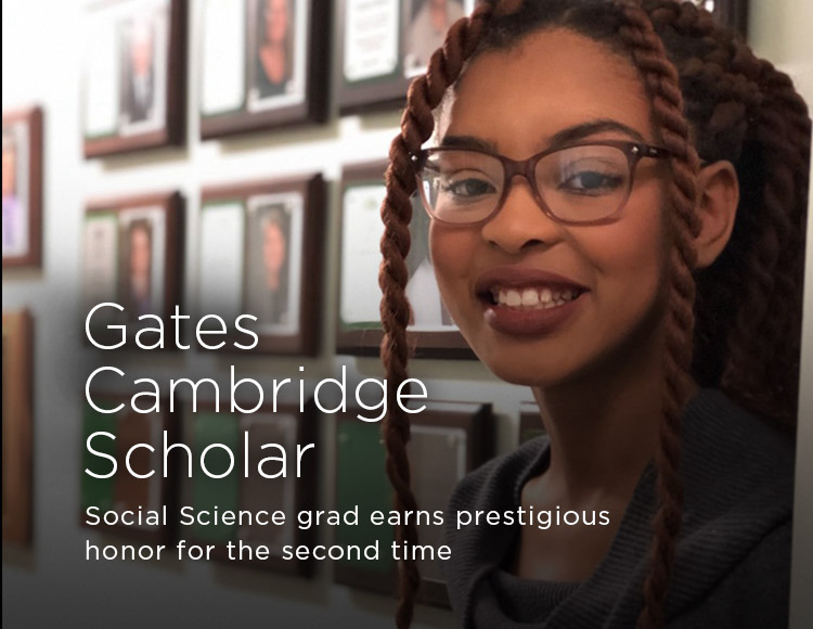 Gates Cambridge Scholar: Social Science grad earns prestigious honor for the second time