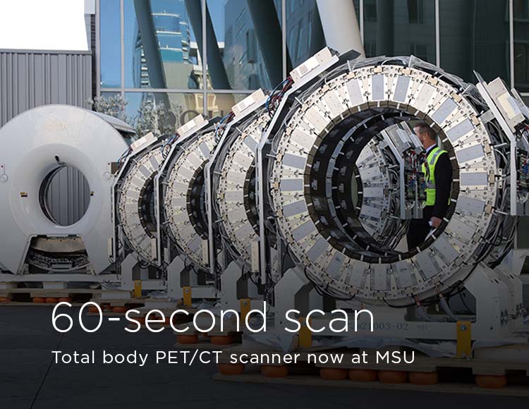 60-second scan: Total body PET/CT scanner now at MSU