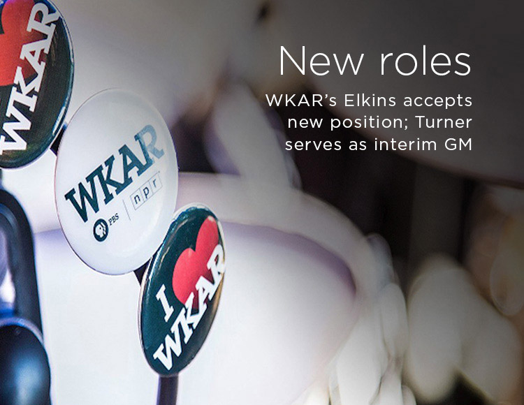New roles: WKAR’s Elkins accepts new position; Turner serves as interim GM
