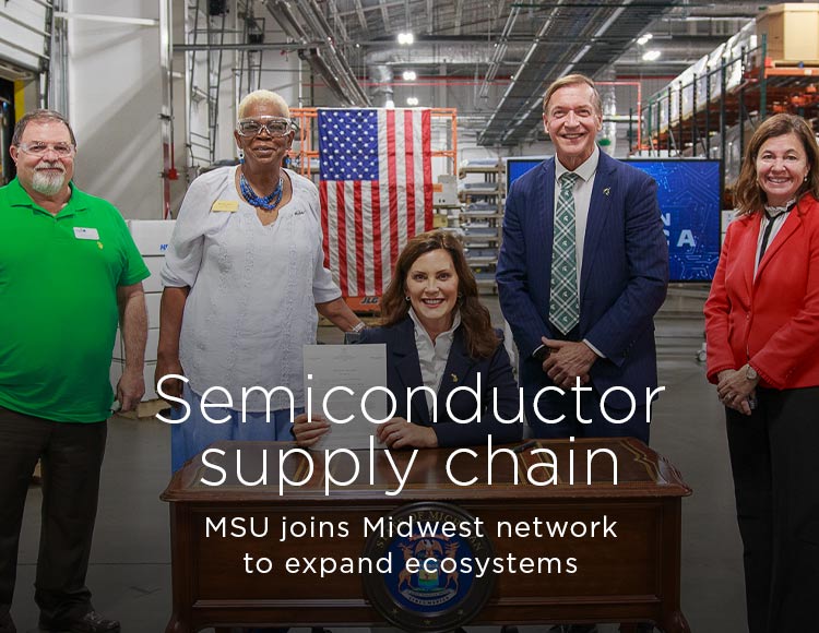 Semiconductor supply chain: MSU joins Midwest network to expand ecosystems