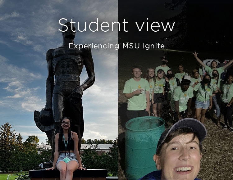 Student view: Experiencing MSU Ignite