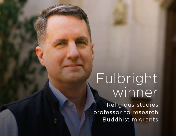 Fulbright winner: Religious studies professor to research Buddhist migrants