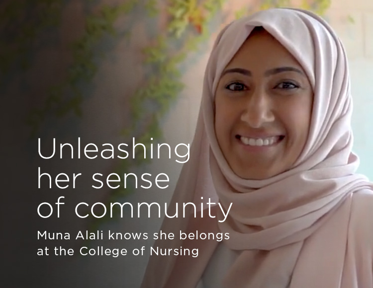 Unleashing her sense of community: Muna Alali knows she belongs at the College of Nursing