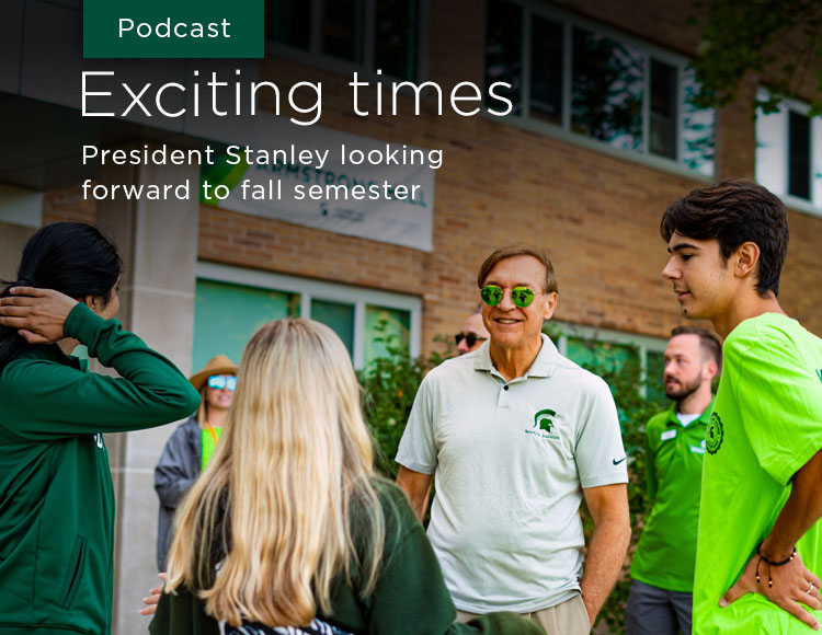 Exciting times: President Stanley looking forward to fall semester