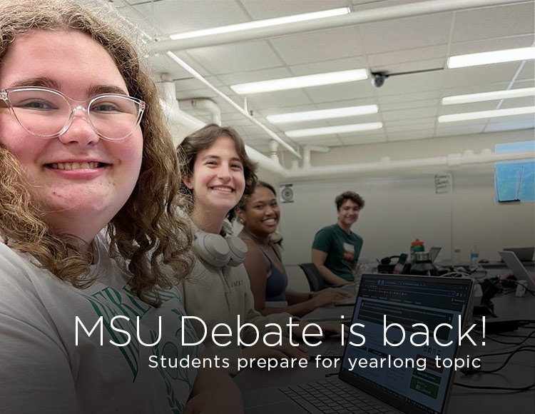MSU Debate is back! Students prepare for yearlong topic