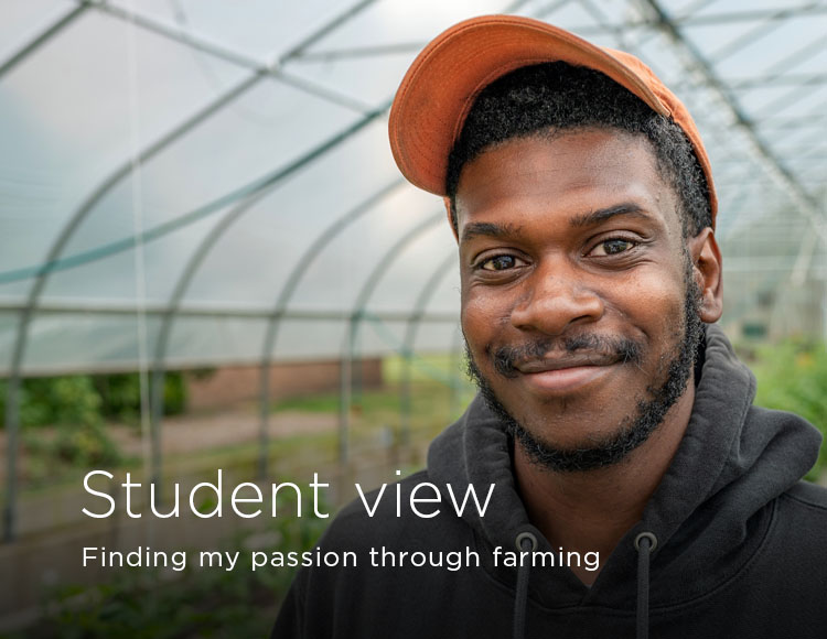 Student view: Finding my passion through farming