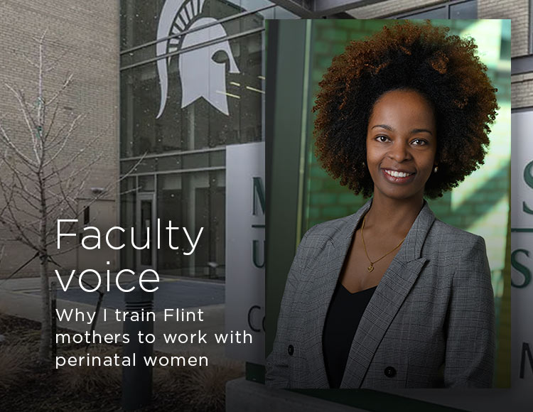 Faculty voice: Why I train Flint mothers to work with perinatal women