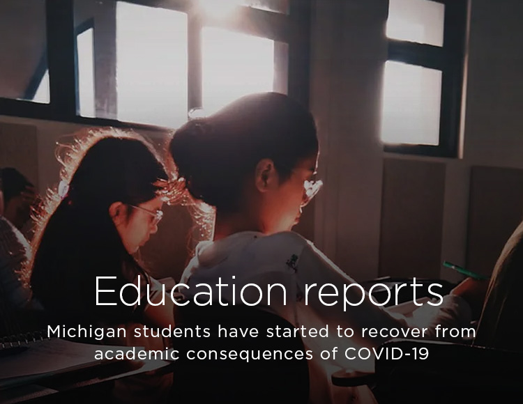 Education reports: Michigan students have started to recover from academic consequences of COVID-19