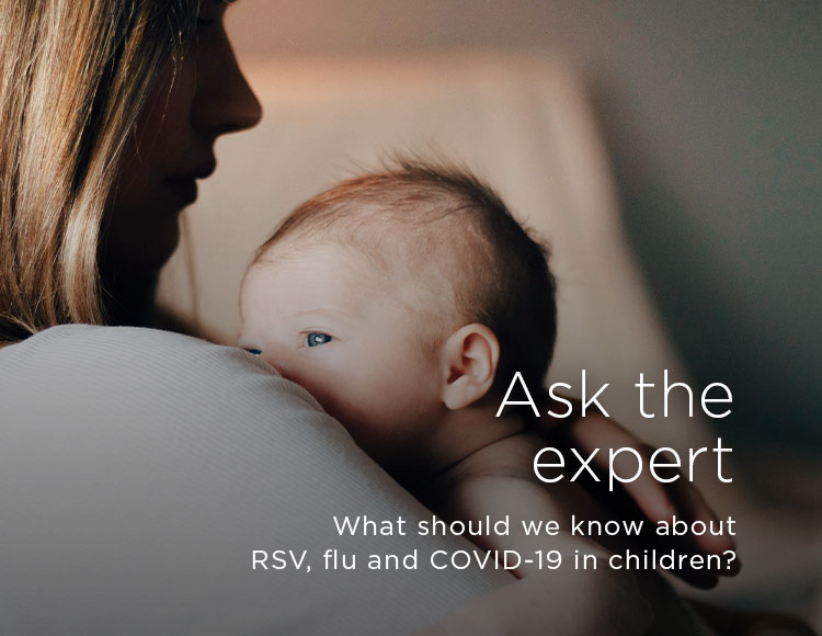 Ask the expert: What should we know about RSV, flu and COVID-19 in children?