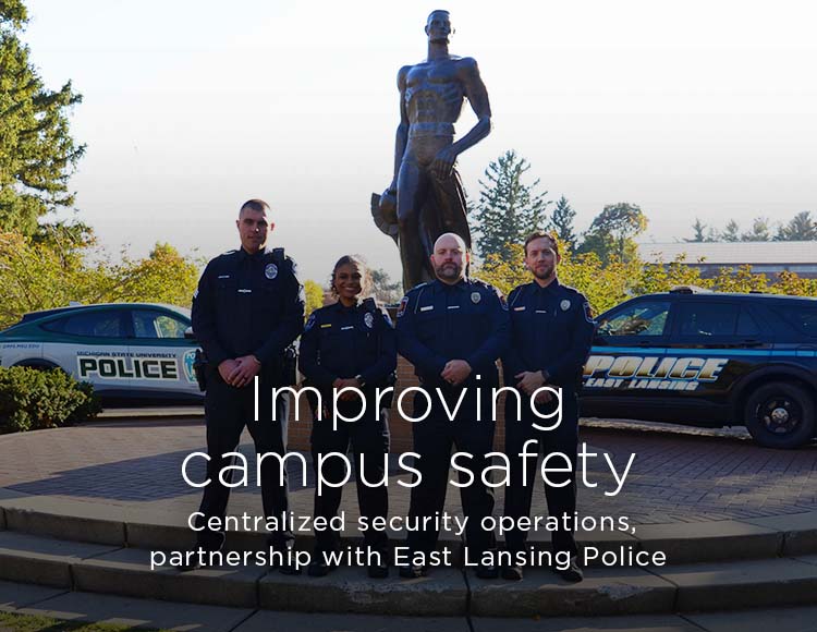 Improving campus safety: Centralized security operations, partnership with East Lansing Police