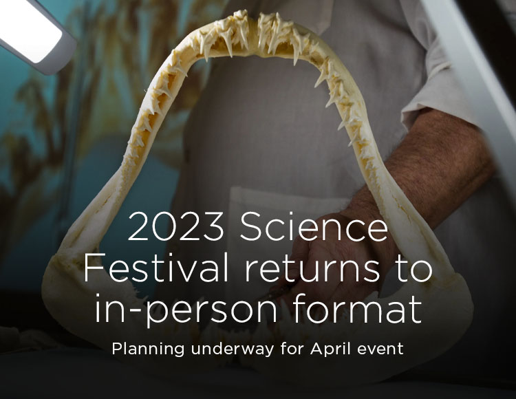 2023 Science Festival returns to in-person format: Planning underway for April event