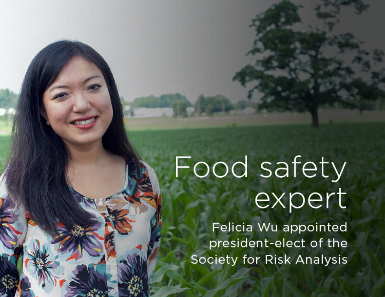 Food safety expert: Felicia Wu appointed president-elect of the Society for Risk Analysis