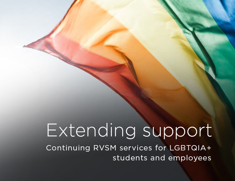 Extending support: Continuing RVSM services for LGBTQIA+ students and employees