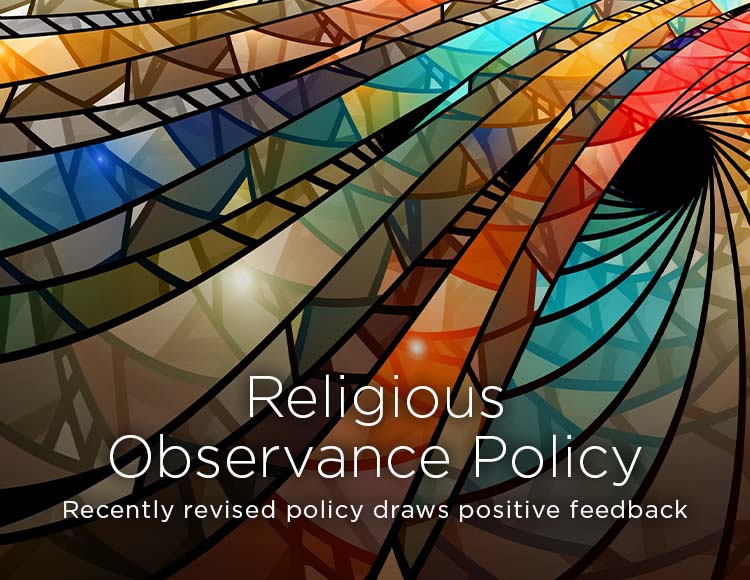 Religious Observance Policy: Recently revised policy draws positive feedback