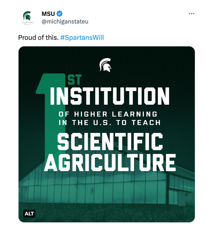 Proud of this. #SpartansWill: 1st institution of higher learning in the U.S. to teach Scientific Agriculture