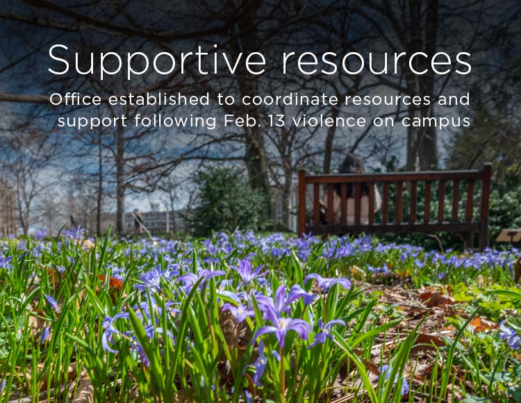 Supportive resources: Office established to coordinate resources following Feb. 13 violence on campus