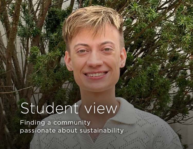Student view: Finding a community passionate about sustainability