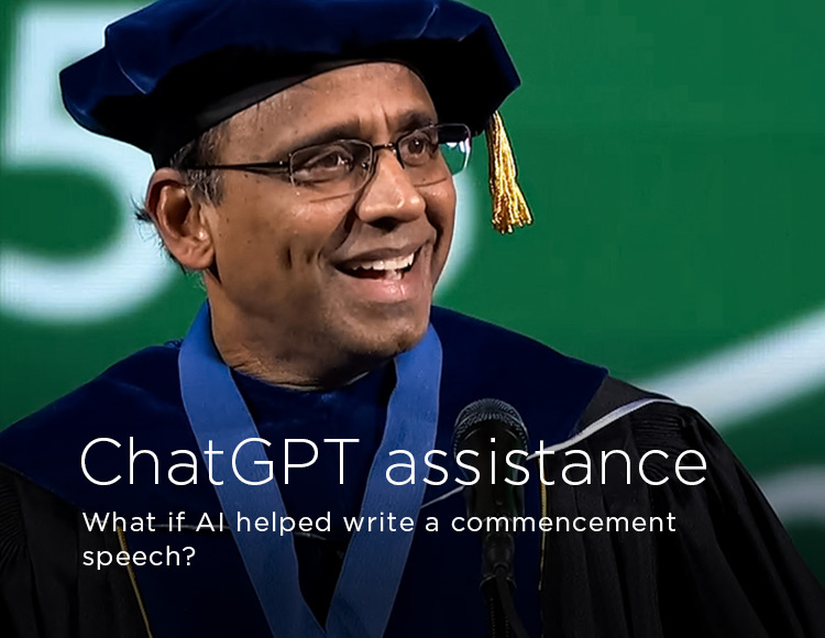 ChatGPT assistance: What if AI helped write a commencement speech?