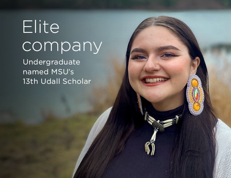 Elite company: Undergraduate named MSU’s 13th Udall Scholar