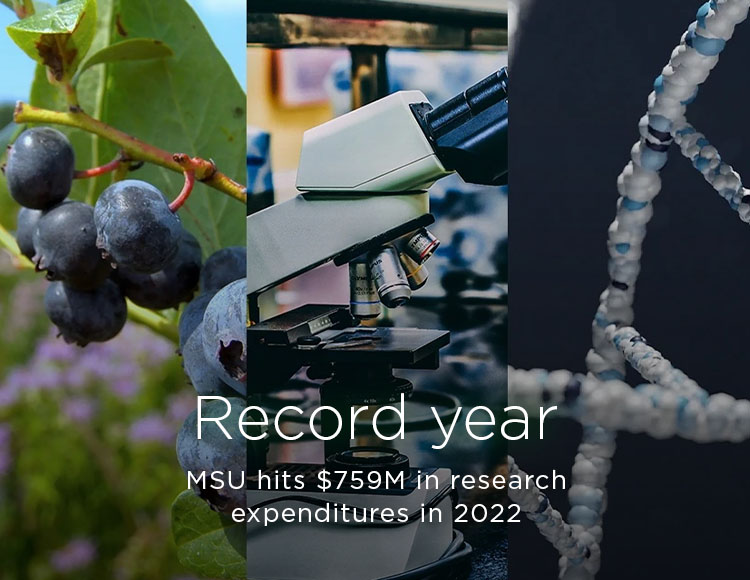 Record year: MSU hits $759M in research expenditures in 2022