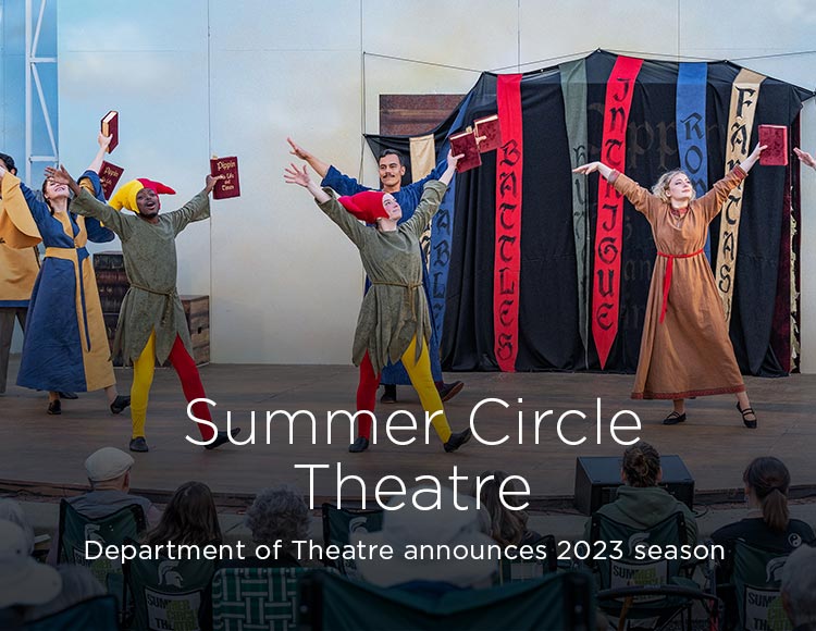 Summer Circle Theatre: Department of Theatre announces 2023 season