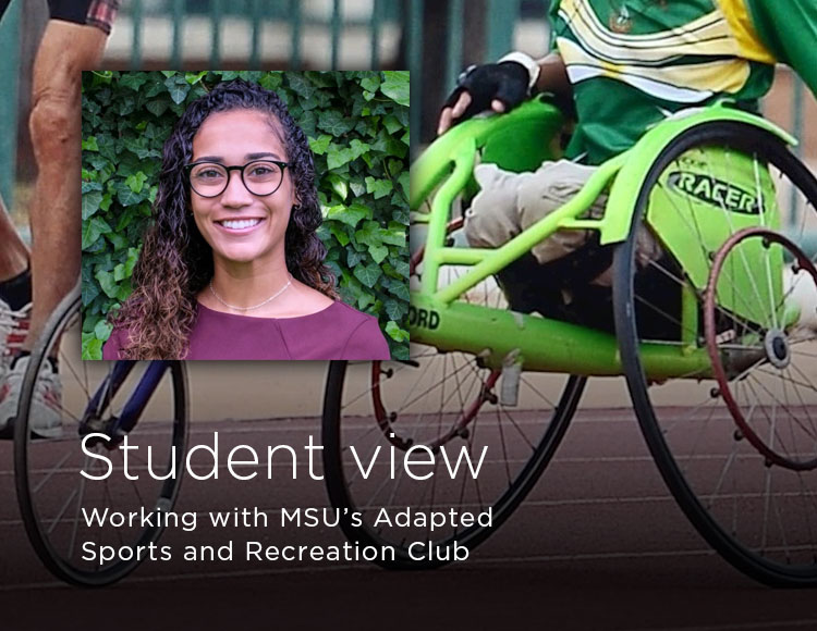 Student view: Working with MSU’s Adapted Sports and Recreation Club