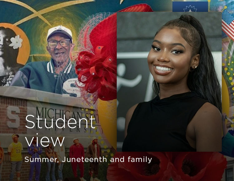 Student view: Summer, Juneteenth and family