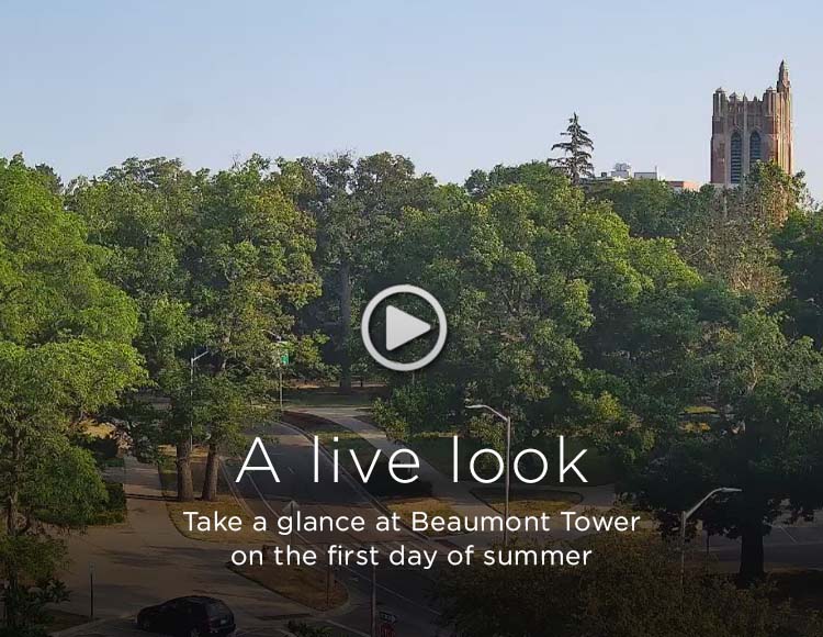 A live look: Take a glance at Beaumont Tower on the first day of summer