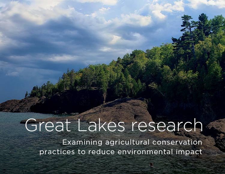 Great Lakes research: Examining agricultural conservation practices to reduce environmental impact