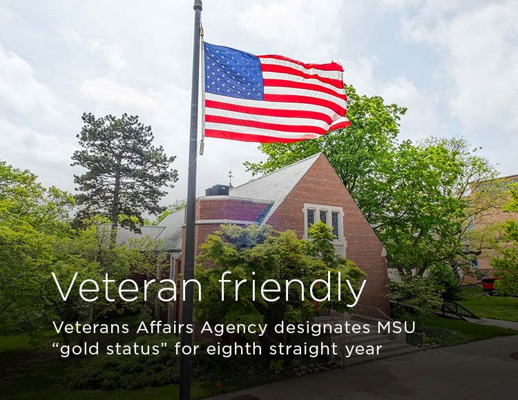Veteran friendly: Veterans Affairs Agency designates MSU “gold status” for eighth straight year